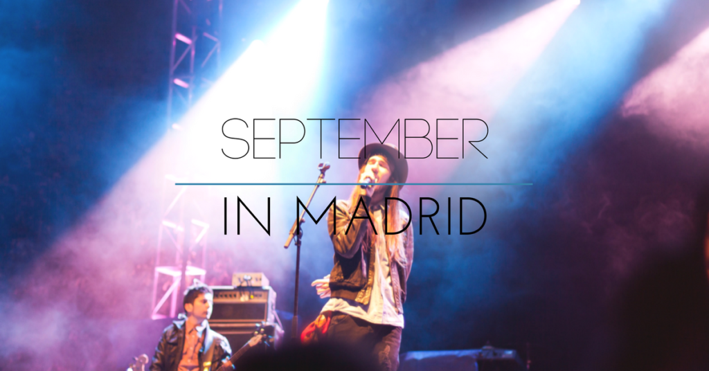 SEPTEMBER 1024x536 September in Madrid