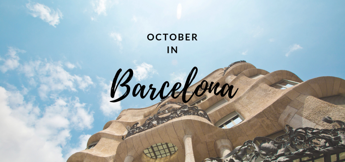 October in Barcelona